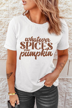 White crewneck t-shirt with brown text graphic that says "whatever SPICES your pumpkin