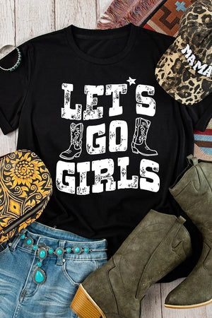 Black graphic tee with distressed Let's Go Girls text and cowboy boot graphics.