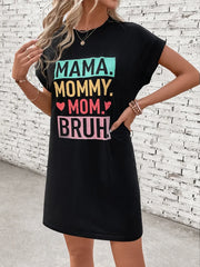 Black graphic tee dress with Mama. Mommy. Mom. Bruh. text and heart details.