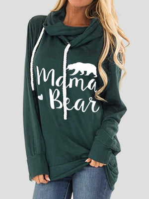 Dark green cowl neck hoodie with white Mama Bear graphic and drawstring.