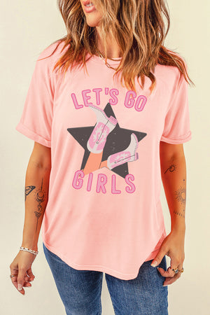 Western graphic tee in watermelon pink with rolled sleeves and a "Let's Go Girls" cowboy boot print.