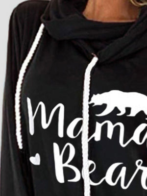 Black cowl neck hoodie with white Mama Bear graphic and drawstring.